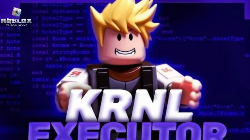 KRNL là gì? Tại sao nó là Executor số 1 cho Roblox?