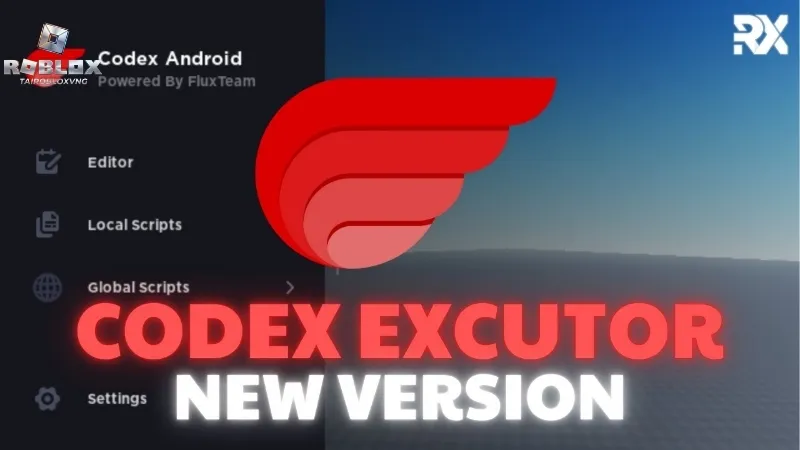 Codex Executor là gì? Tại sao nó lại làm mưa làm gió?