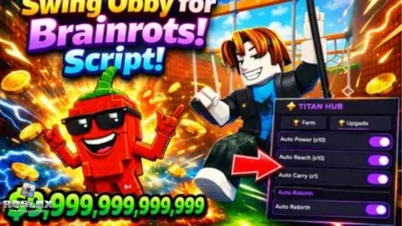 Hướng dẫn cách Hack Swing Obby for Brainrots trên Mobile và PC