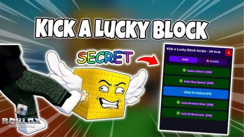 Hướng dẫn cài đặt Hack Kick a Lucky Block trên Mobile và PC